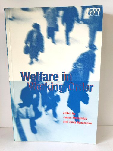 Welfare in Working Order