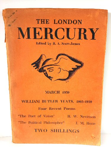 The London Mercury, Vol. XXXIX, No. 233, March, 1939