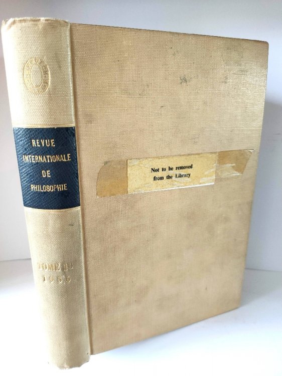 Revue Internationale De Philosophie, Tome X: 1956