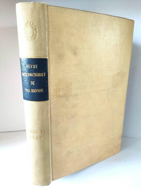 Revue Internationale De Philosophie, Tome XI: 1957