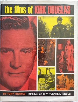 Image for The Films of Kirk Douglas The Films of Kirk Douglas