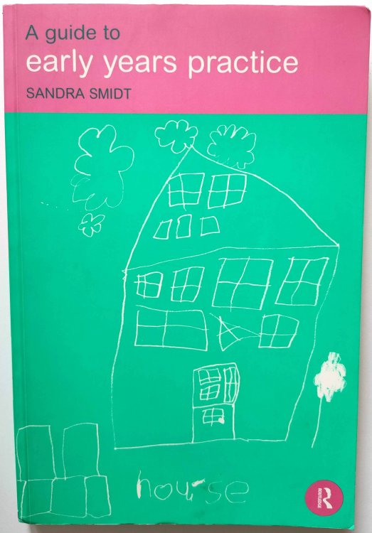 A Guide to Early Years Practice