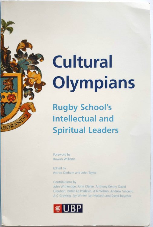 Image for Cultural Olympians: Rugby School's Intellectual and Spiritual Leaders Cultural Olympians: Rugby School's Intellectual and Spiritual Leaders