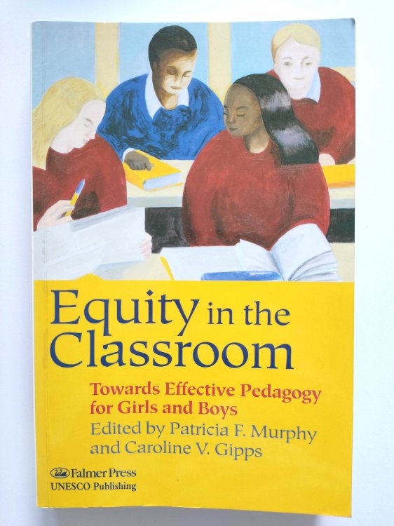 Equity in the Classroom: Towards Effective Pedagogy for Girls and Boys