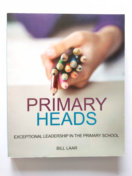 Primary Heads: Exceptional Leadership in the Primary School