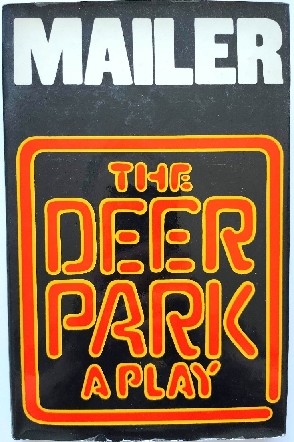 Image for The Deer Park: A Play The Deer Park: A Play
