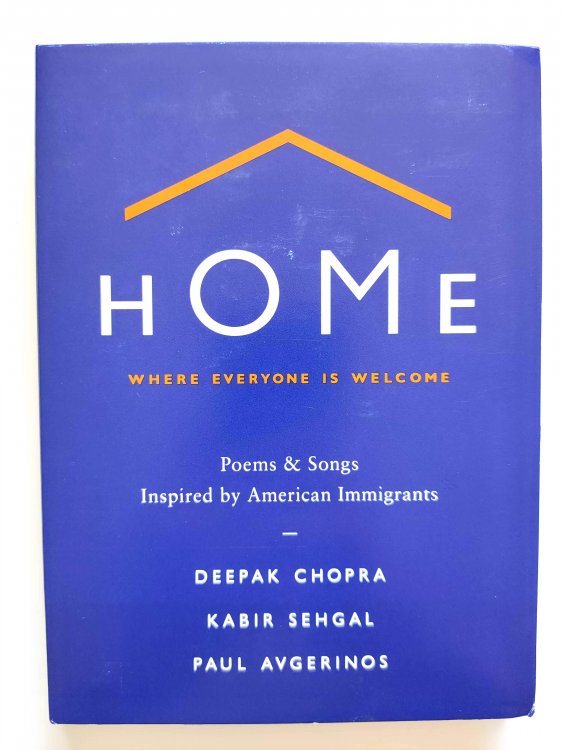 Home, Where Everyone is Welcome: Poems & Songs Inspired By American Immigrants