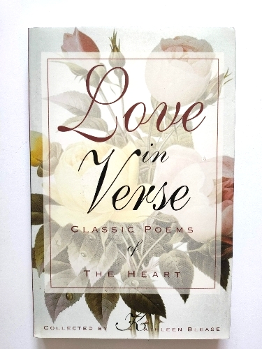 Love in Verse: Classic Poems of the Heart