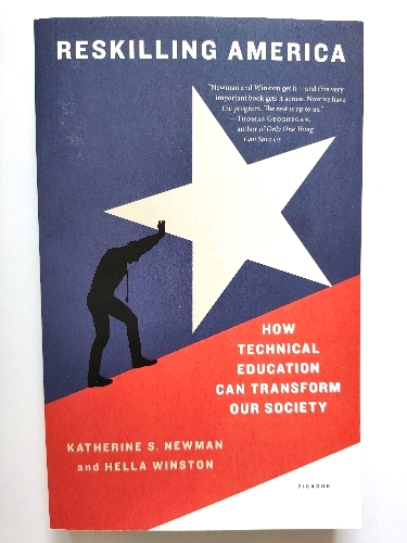 Reskilling America: How Technical Education Can Transform Our Society