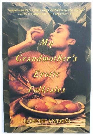 My Grandmother's Erotic Folktales