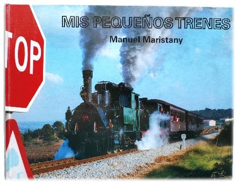 Image for Mis PEQUENOS Trenes Mis PEQUENOS Trenes