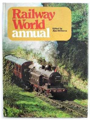 Image for Railway World Annual 1974 Railway World Annual 1974