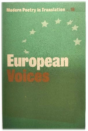 Image for European Voices (Modern Poetry in Translation, No. 18) European Voices (Modern Poetry in Translation, No. 18)