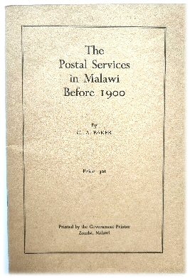 Image for The Postal Services in Malawi Before 1900 The Postal Services in Malawi Before 1900