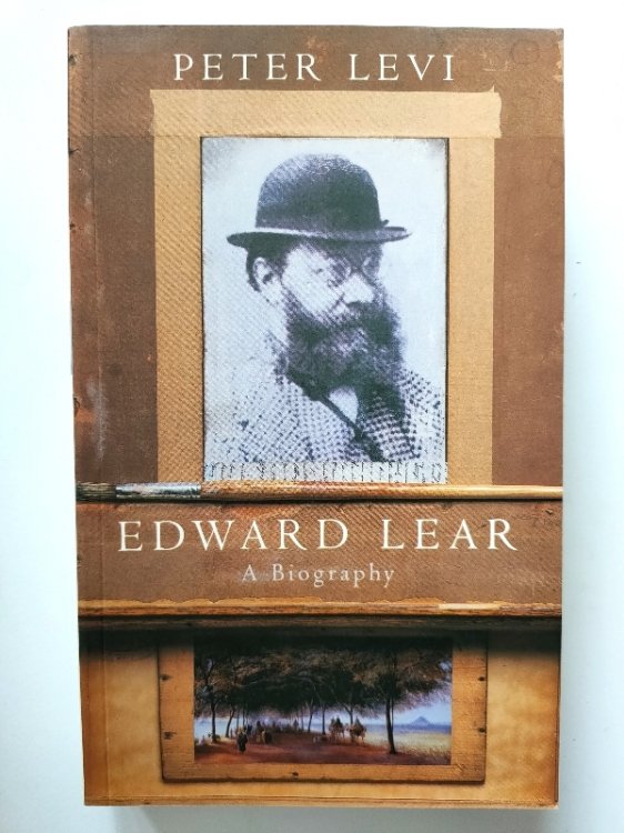 Edward Lear: A Biography