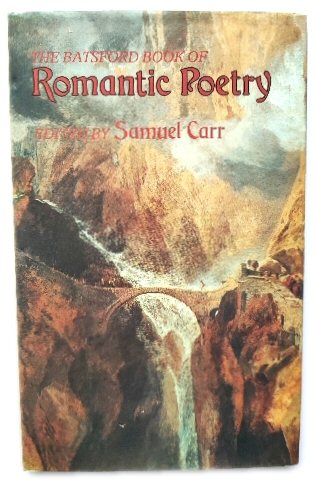 The Batsford Book of Romantic Poetry