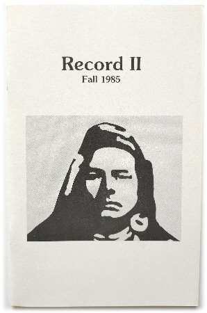 Record II, Fall 1985: An Anthology of Poetry, Prose, and Art Works By University School