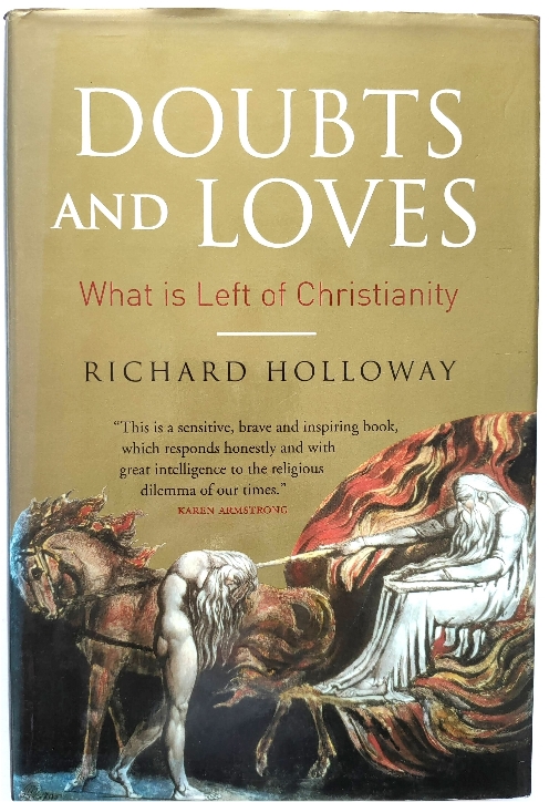 Doubts and Loves: What is Left of Christianity