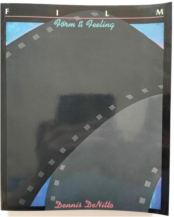 Film: Form & Feeling