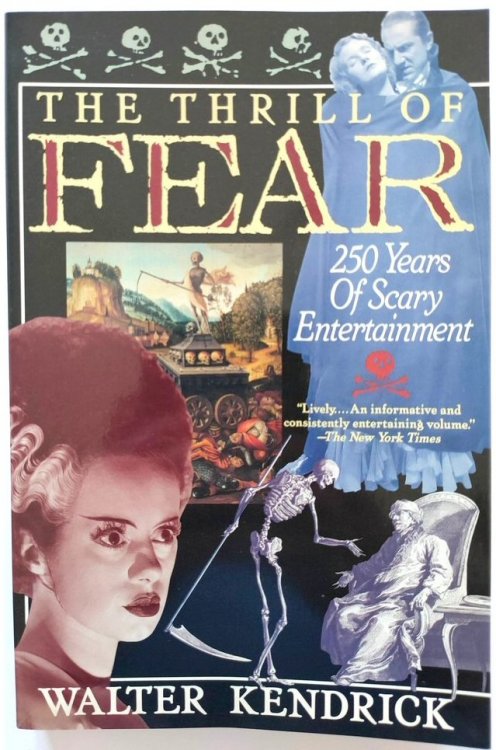 The Thrill of Fear: 250 Years of Scary Entertainment