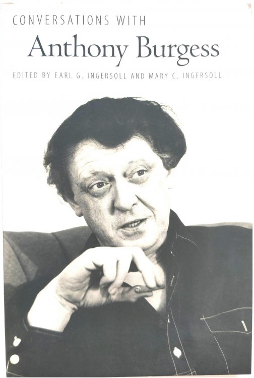 Image for Conversations with Anthony Burgess Conversations with Anthony Burgess