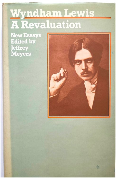 Wyndham Lewis: A Revaluation