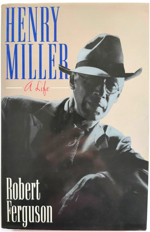 Henry Miller: A Life