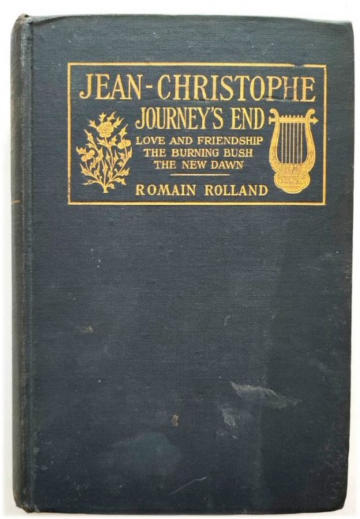 Jean-Christophe, Journey's End: Love and Friendship, The Burning Bush, The New Dawn