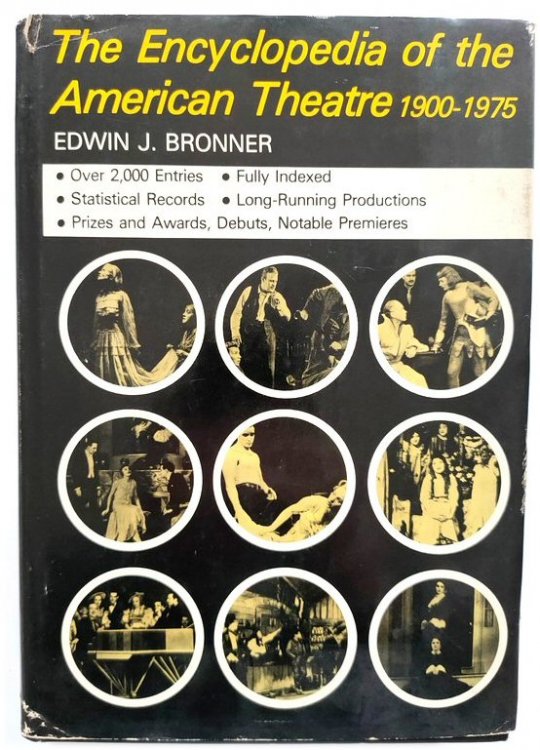The Encyclopedia of the American Theatre, 1900-1975