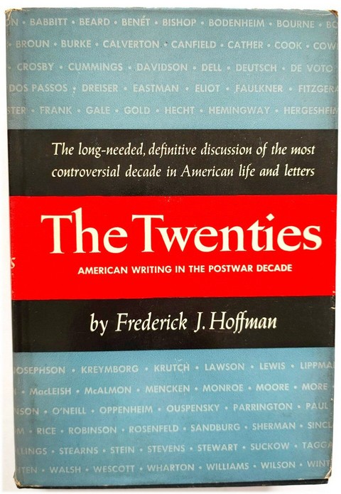 The Twenties: American Writing in the Postwar Decade