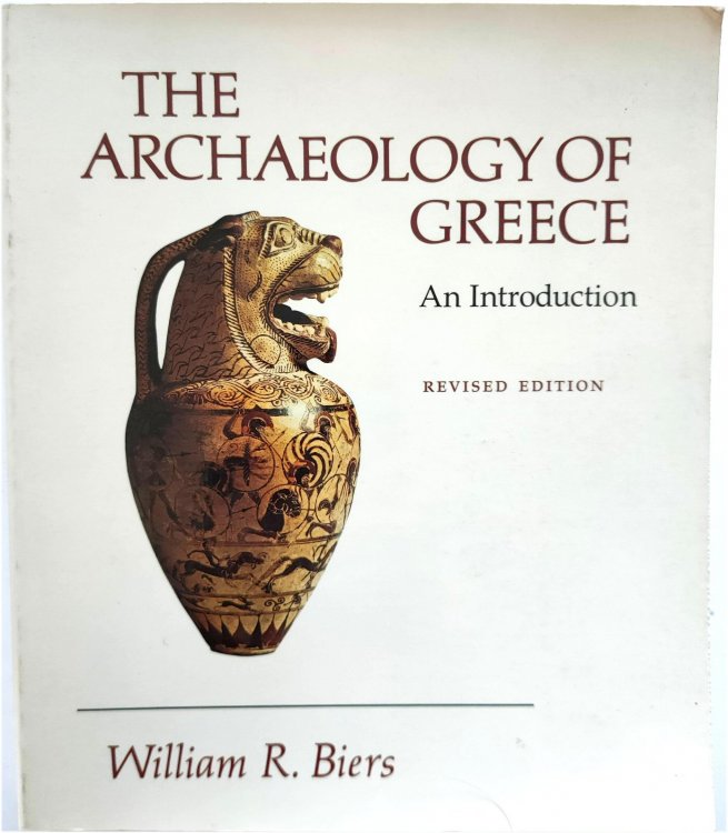 Image for The Archaeology of Greece: An Introduction The Archaeology of Greece: An Introduction
