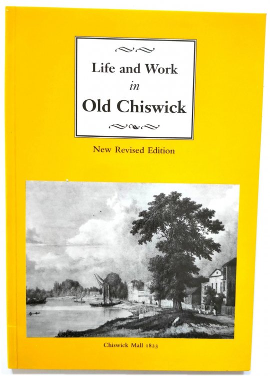 Life and Work in Old Chiswick
