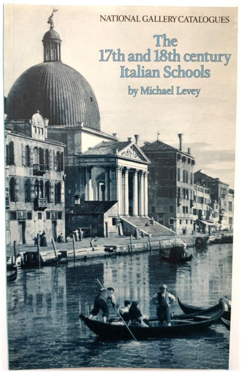 The Seventeenth and Eighteenth Century Italian Schools