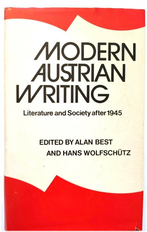 Modern Austrian Writing: Literature and Society After 1945