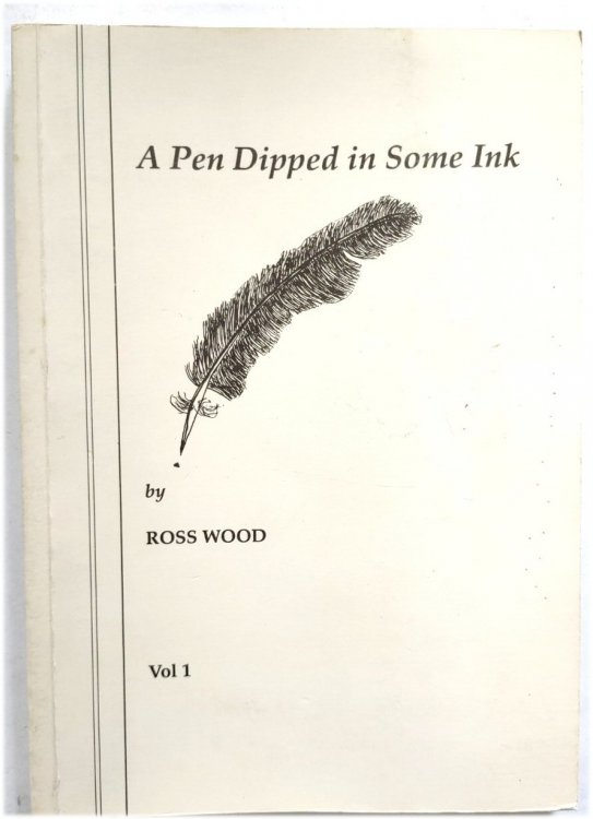 A Pen Dipped in Some Ink, Vol. 1