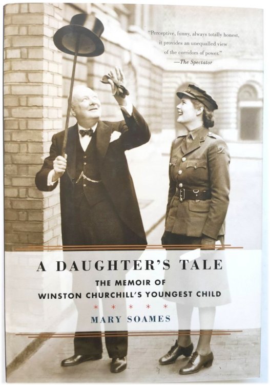 A Daughter's Tale: The Memoir of Winston Churchill's Youngest Child