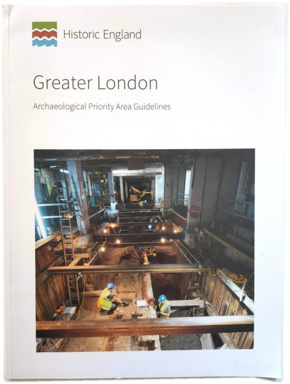 Greater London: Archaeological Priority Area Guidelines
