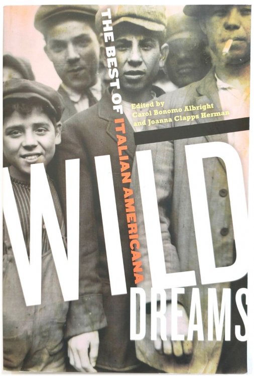 Wild Dreams: The Best of Italian Americana