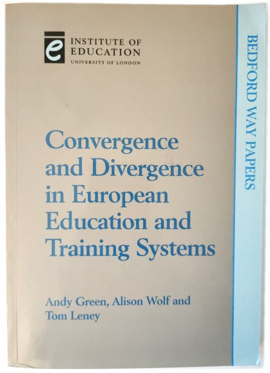 Convergence and Divergence in European Education and Training Systems
