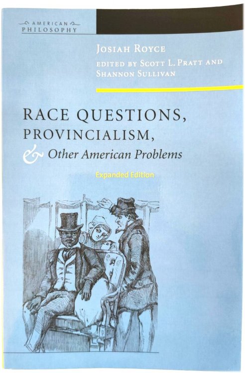 Race Questions, Provincialism, and Other American Problems