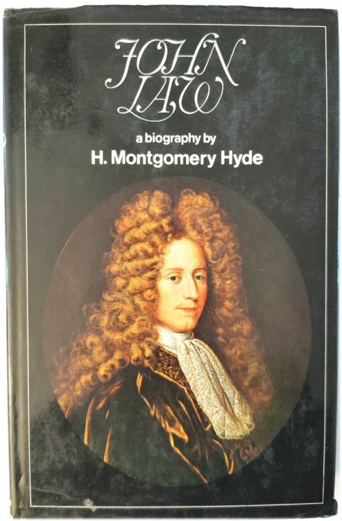 John Law: The History of an Honest Adventurer