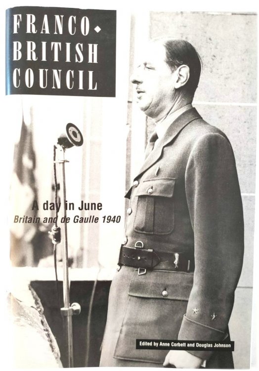 A Day in June: Britain and de Gaulle, 1940
