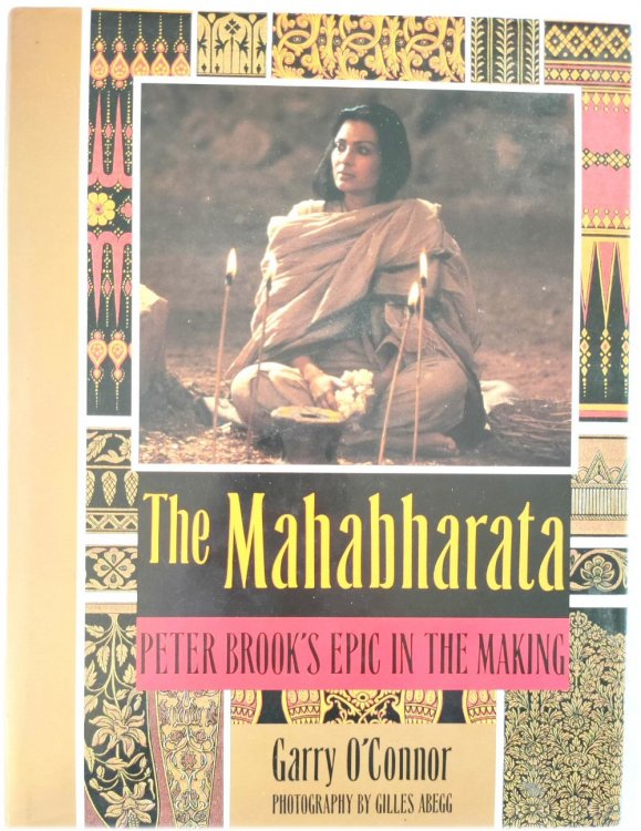 The Mahabharata: Peter Brook's Epic in the Making