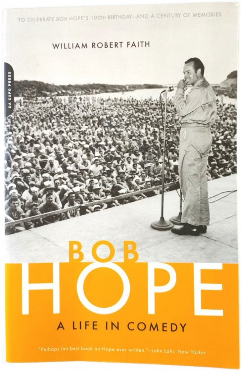 Bob Hope: A Life in Comedy
