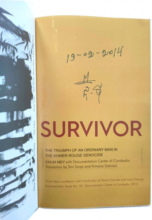 Survivor: The Triumph of an Ordinary Man in the Khmer Rouge Genocide