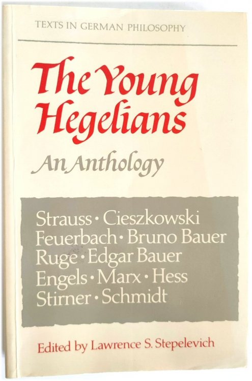The Young Hegelians: An Anthology