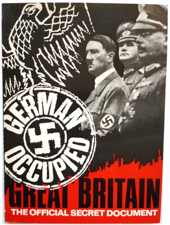 German Occupied Great Britain: Ordinances of the Military Authorities