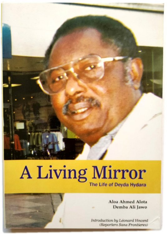 A Living Mirror: The Life of Deyda Hydara