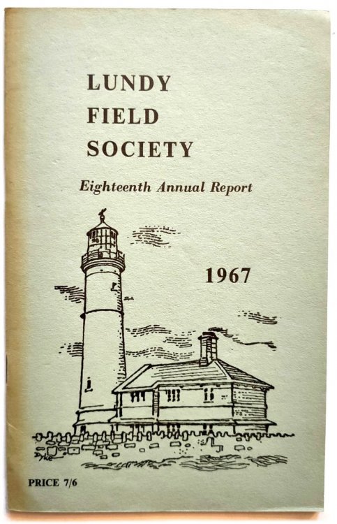Lundy Field Society Annual Report, 1967 (Eighteenth Annual Report)