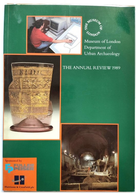Museum of London Department of Urban Archaeology: The Annual Review 1989